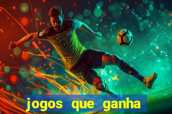 jogos que ganha dinheiro de verdade sem depositar nada